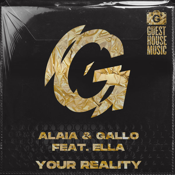 Alaia & Gallo, Ella - Your Reality [GMD618]